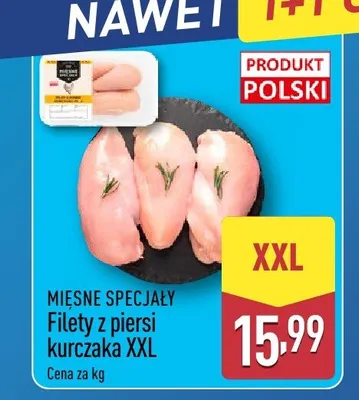 Filety z piersi kurczaka XXL MIĘSNE SPECJAŁY promocja w Aldi