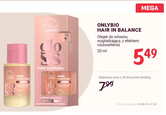 Olejek do włosów wygładzający OnlyBio Hair in Balance promocja w Rossmann