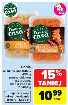 Danie What's Cooking penne chicken mascarpone, mac & cheese promocja w Carrefour Market
