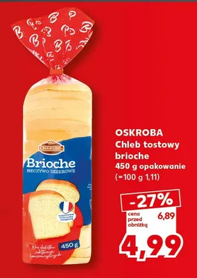 Chleb tostowy brioche Oskroba promocja w Kaufland