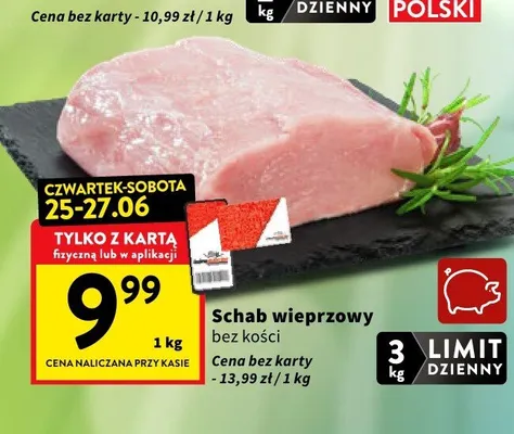Schab wieprzowy bez kości Intermarche promocja w Intermarche