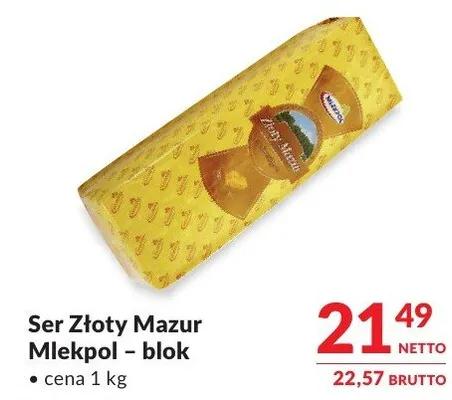 Ser Złoty Mazur Mlekpol - blok promocja w Makro