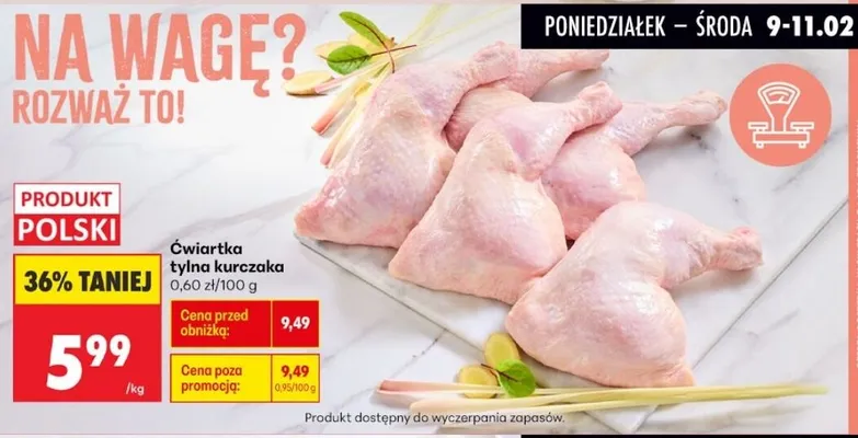 Ćwiartka tylna kurczaka promocja w Biedronka
