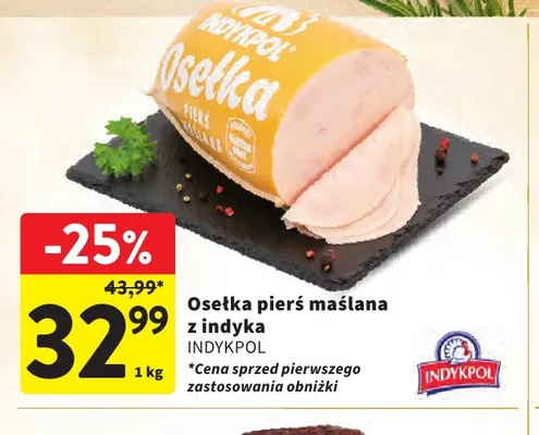 Osełka pierś maślana z indyka Indykpol promocja w Intermarche