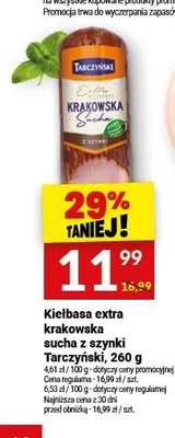 Kiełbasa extra krakowska sucha z szynki Tarczyński promocja w Twój Market