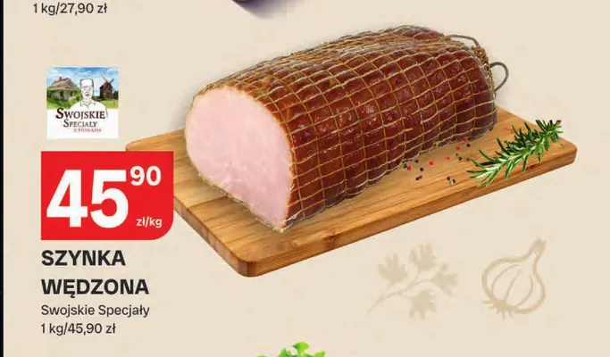 Szynka wędzona Swojskie Specjały promocja w Chorten