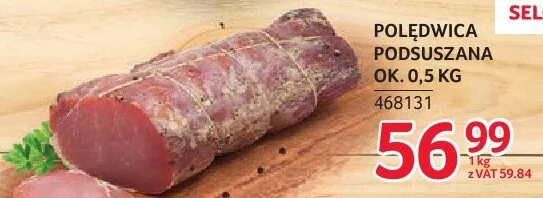 Polędwica podsuszana ok. 0,5 kg promocja w Selgros