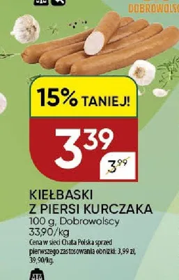 Kiełbaski z Piersi Kurczaka Dobrowolscy promocja w Chata Polska