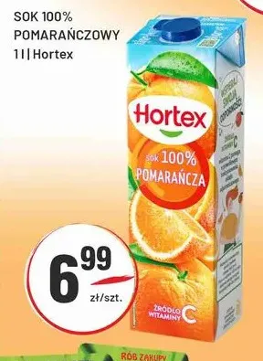Sok pomarańczowy Hortex 100% promocja w Sedal