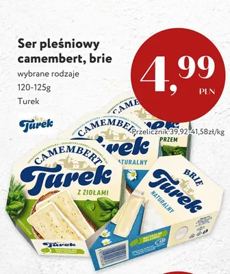 Ser pleśniowy brie Turek naturalny promocja w Market Point