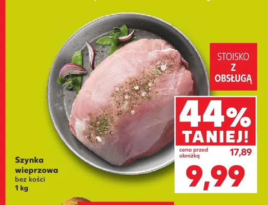 Szynka delikatna wieprzowa bez kości promocja w Kaufland