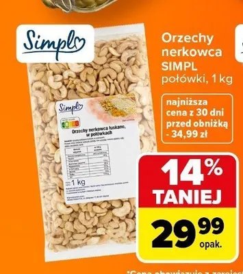 Orzechy nerkowca Simpl połówki promocja w Carrefour Market