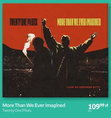 Płyta CD More Than We Ever Imagined Twenty One Pilots promocja w Empik