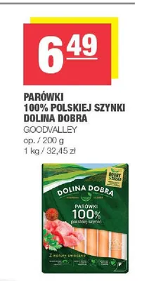 Parówki 100% polskiej szynki Dolina Dobra promocja w SPAR