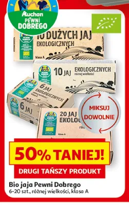 Bio jaja Pewni Dobrego promocja w Auchan