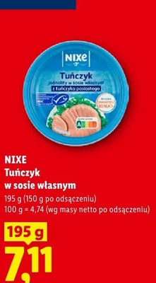 Tuńczyk jednolity w sosie własnym Nixe promocja w Lidl