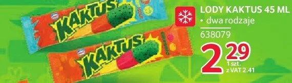 Lody Kaktus 45ml dwa rodzaje promocja w Selgros