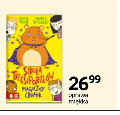 Książka Szkoła Trzęsiportków. Magiczny chomik promocja w Empik