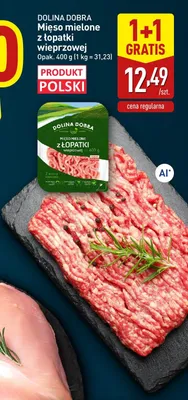 Mięso mielone z łopatki wieprzowej Dolina Dobra promocja w Aldi