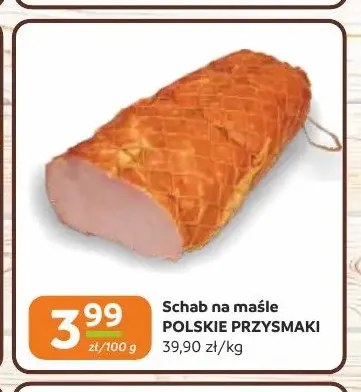 Schab na maśle Polskie Przysmaki promocja w Gama