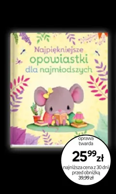 Książka Najpiękniejsze opowiastki dla najmłodszych promocja w Empik