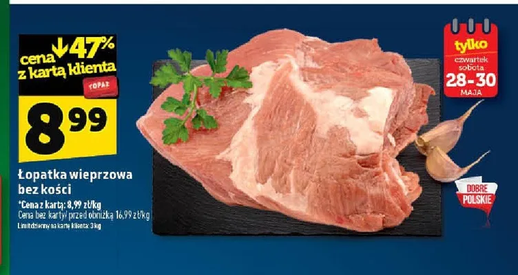 Łopatka wieprzowa bez kości promocja w TOPAZ