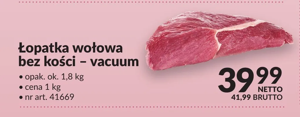 Łopatka wołowa bez kości vacuum promocja w Makro