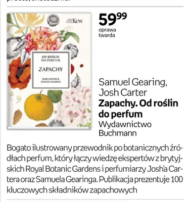 Książka Zapachy. Od roślin do perfum Samuel Gearing, Josh Carter Wydawnictwo Buchmann oprawa twarda promocja w Empik