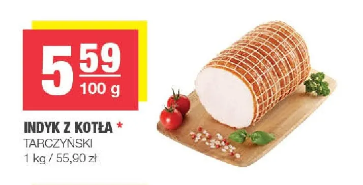 Indyk z kotła Tarczyński promocja w SPAR