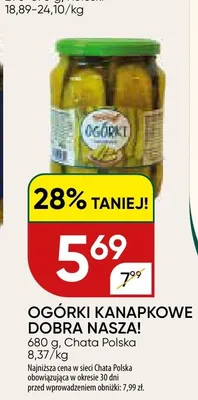 Ogórki kanapkowe Dobra Nasza! promocja w Chata Polska