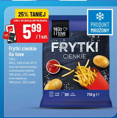 Frytki cienkie Go tove promocja w POLOmarket