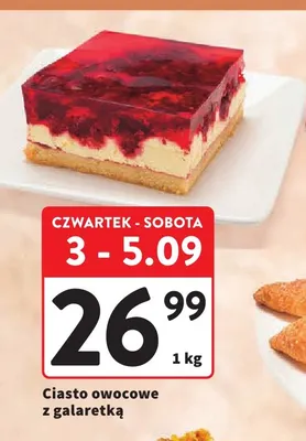 Ciasto owocowe z galaretką promocja w Intermarche