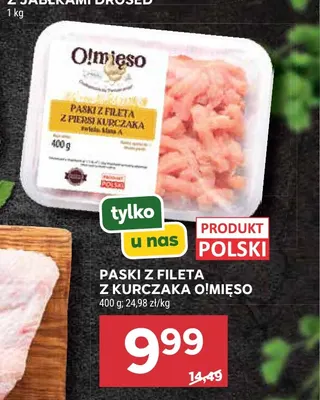Paski z fileta z kurczaka O!Mięso promocja w Stokrotka