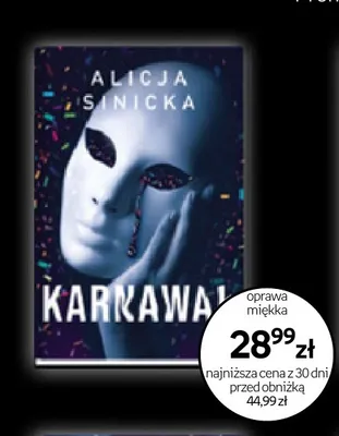 Książka Karnawał Alicja Sinicka oprawa miękka promocja w Empik