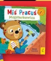 Książka Miś Pracuś Majsterkowicz promocja w Netto