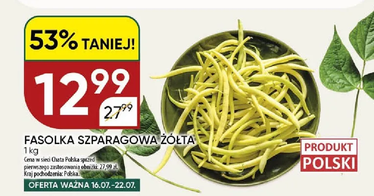 Fasolka szparagowa żółta promocja w Chata Polska