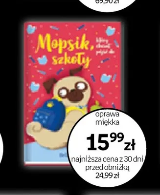 Książka Mopsik, który chciał zostać reniferem promocja w Empik