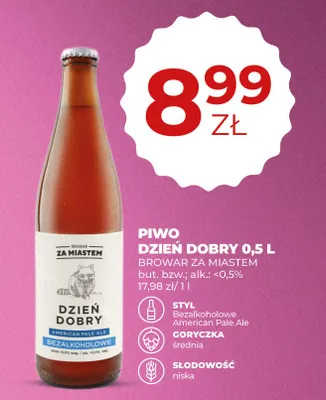 Piwo bezalkoholowe Dzień Dobry American Pale Ale promocja w Duży Ben