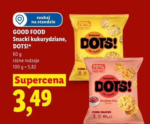 Snacki kukurydziane Good Food Dots! Cheese Play 70% Less Fat promocja w Lidl