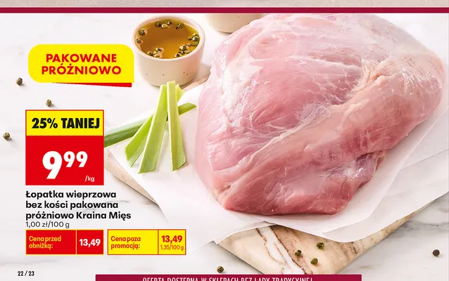Łopatka wieprzowa bez kości pakowana próżniowo Kraina Mięs promocja w Biedronka