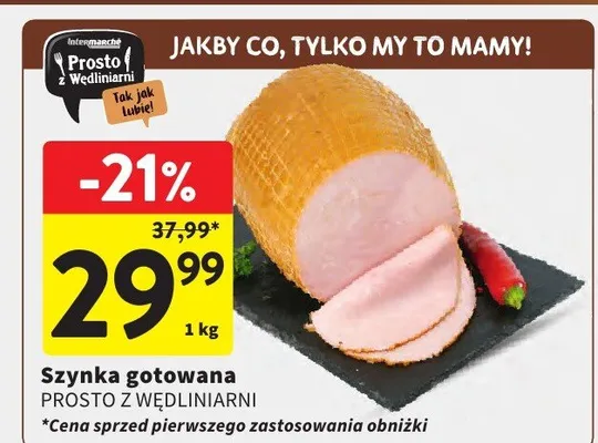 Szynka gotowana promocja w Intermarche