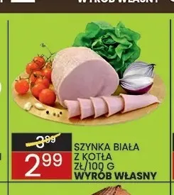 Szynka biała z kotła Wyrób Własny promocja w Wafelek