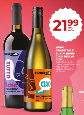 Wino Grape Talk Ciao Bella Prosecco białe musujące promocja w Duży Ben
