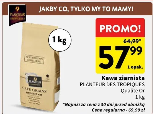 Kawa ziarnista PLANTEUR DES TROPIQUES Qualite Or promocja w Intermarche