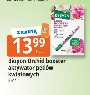 Biopon Orchid booster aktywator pędów kwiatowych Bros promocja w Leclerc