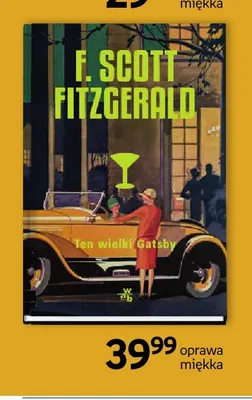 Książka F. Scott Fitzgerald Ten wielki Gatsby oprawa miękka promocja w Empik