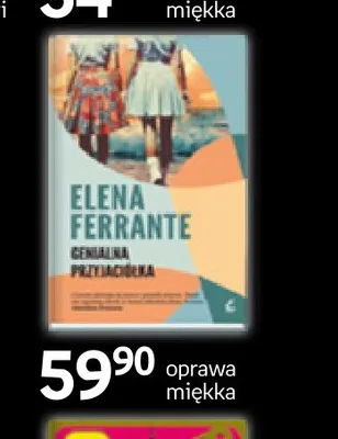 Książka Genialna przyjaciółka Elena Ferrante promocja w Empik
