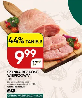 Szynka bez kości wieprzowa promocja w Chata Polska