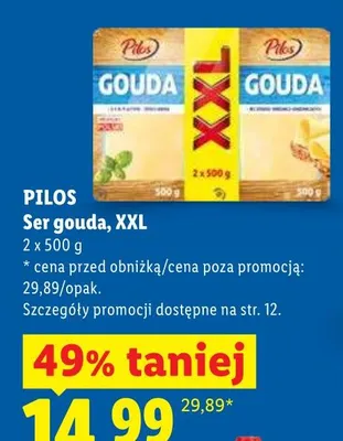 Ser gouda XXL Pilos promocja w Lidl