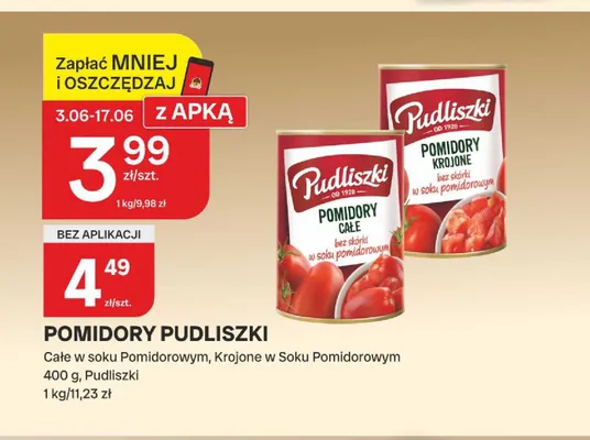 Pomidory Pudliszki Całe w soku pomidorowym promocja w Chorten